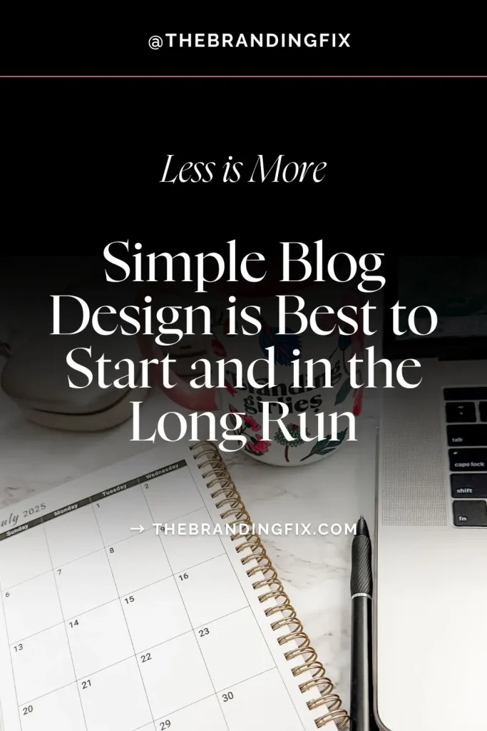 Less is More Simple Blog Design